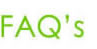 FAQ's
